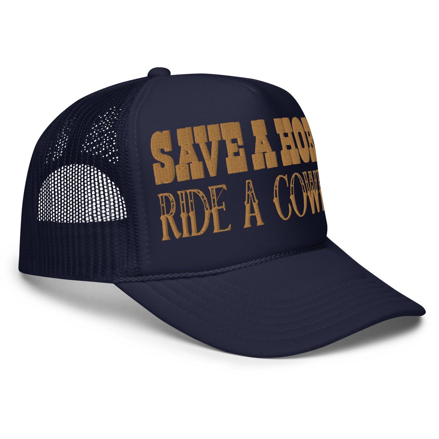 'Save a Horse' Embroidered Trucker Hat